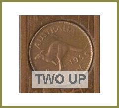 How to Play Two Up